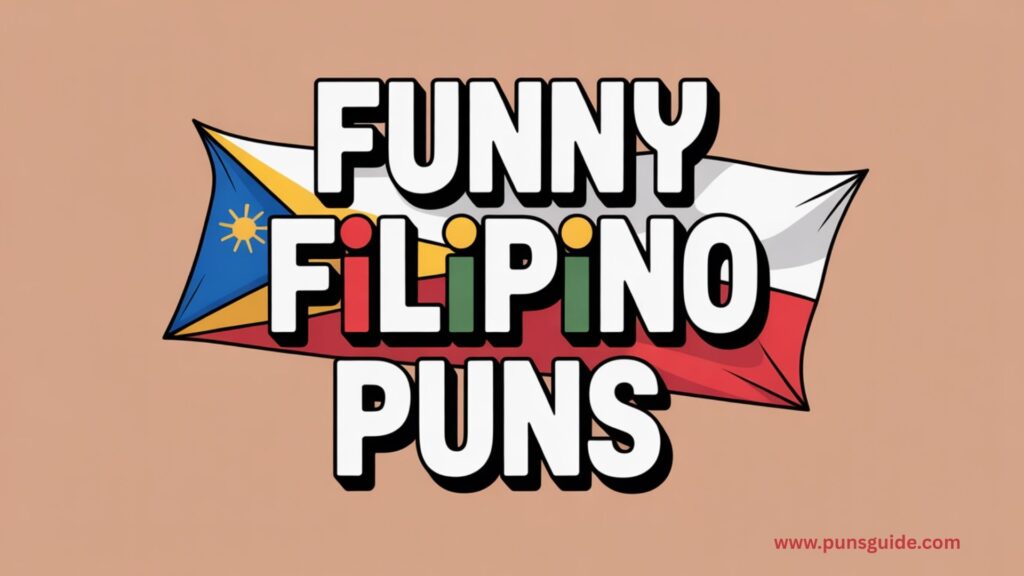 135+ Funny Filipino Puns & Jokes One Liner in 2025