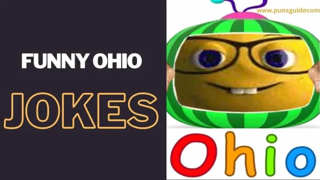 Funny Ohio Puns & Jokes