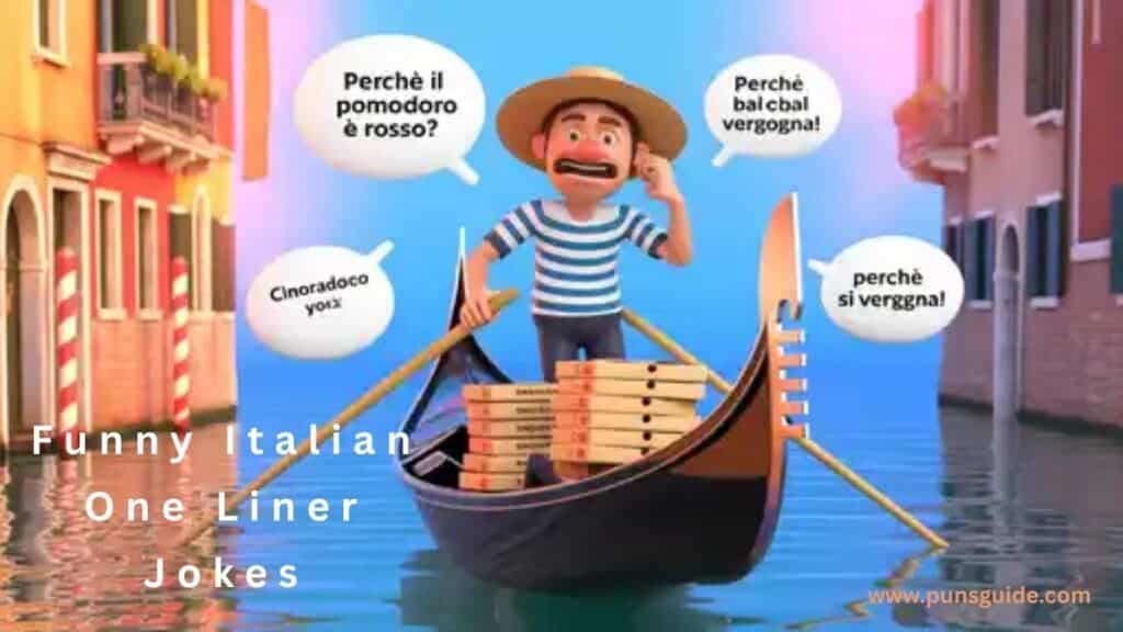 Funny Italian One Liner Jokes Short & Snappy