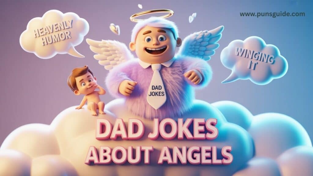 Dad Jokes About Angels
