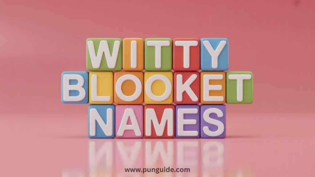 Witty  Names to Use Right Now