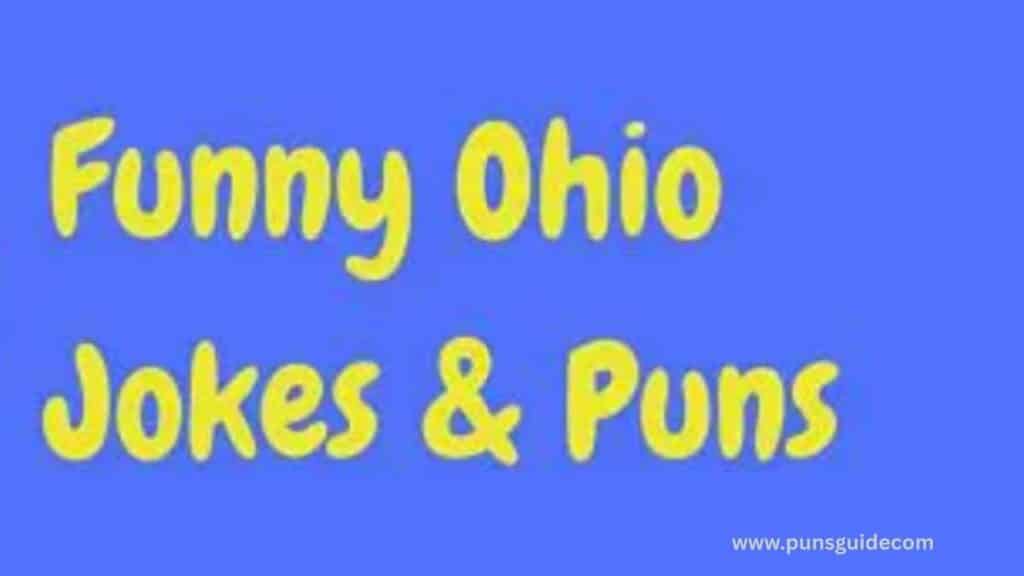 Funny Ohio Puns & Jokes One Liner