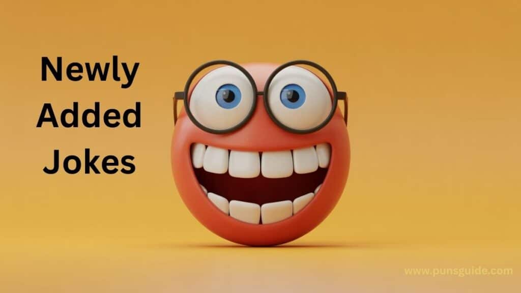 Newly Added Jokes