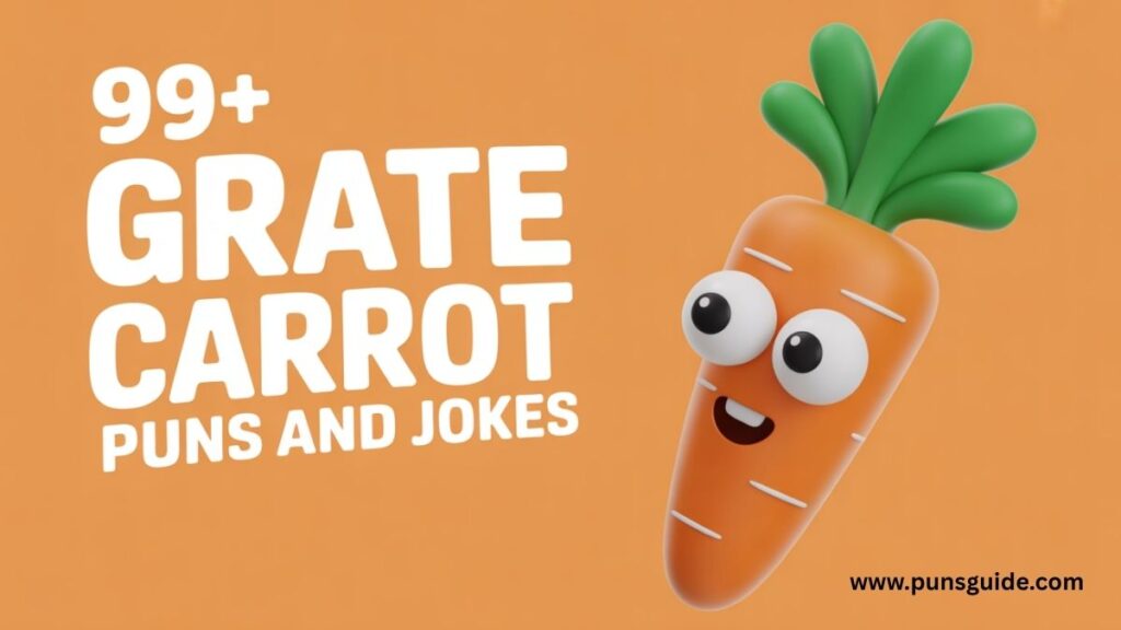 Grate Carrot Puns and Jokes