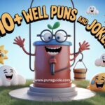 110+ Well Puns and Jokes Short & Funny One-Liners