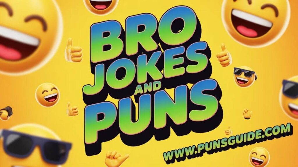 Creative Bro Wordplay and Joke Crafting